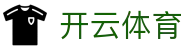开云·体育（kaiyun）官方网站-KAIYUN SPORTS